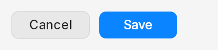 A Cancel button and an accent Save button